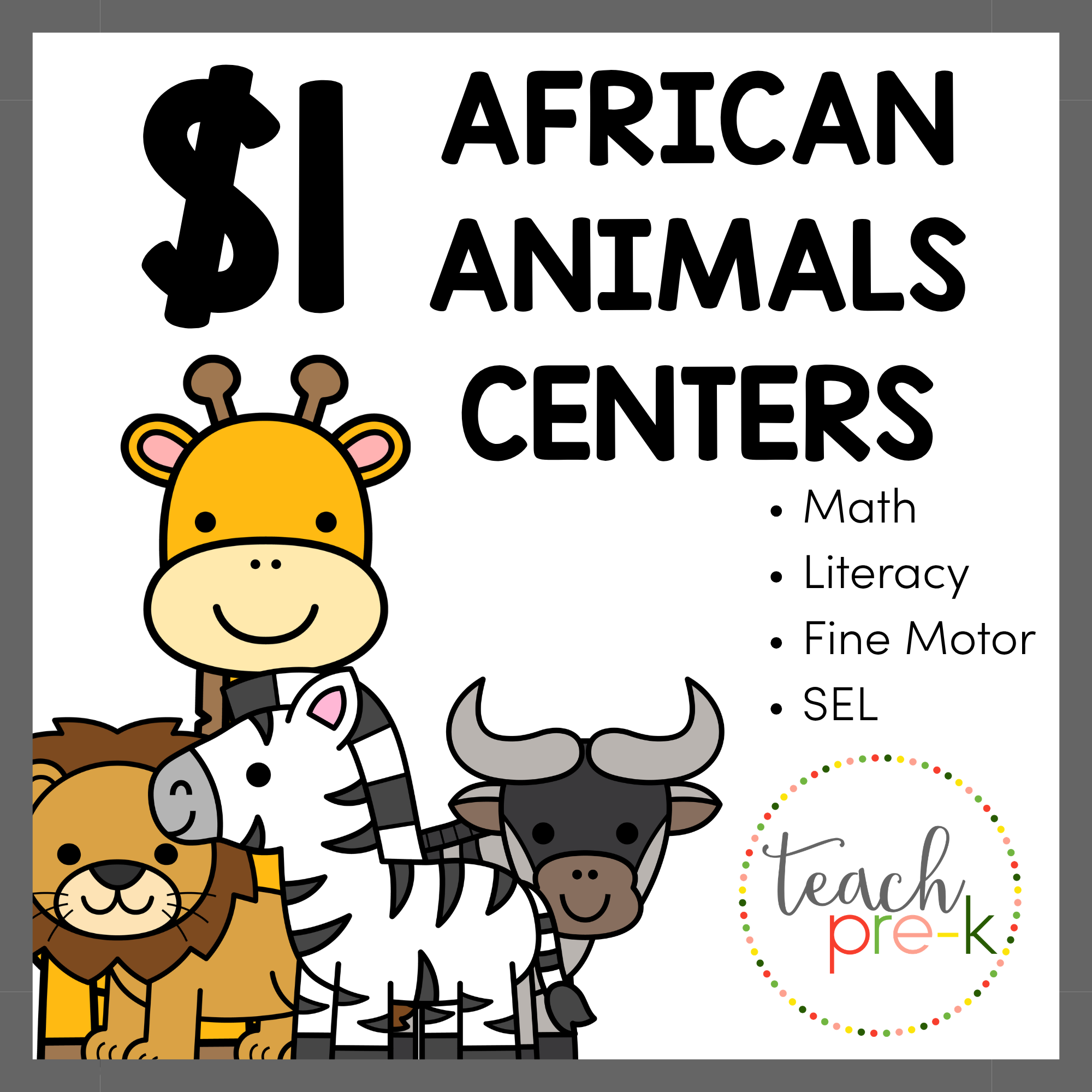 $1 African Animals Centers