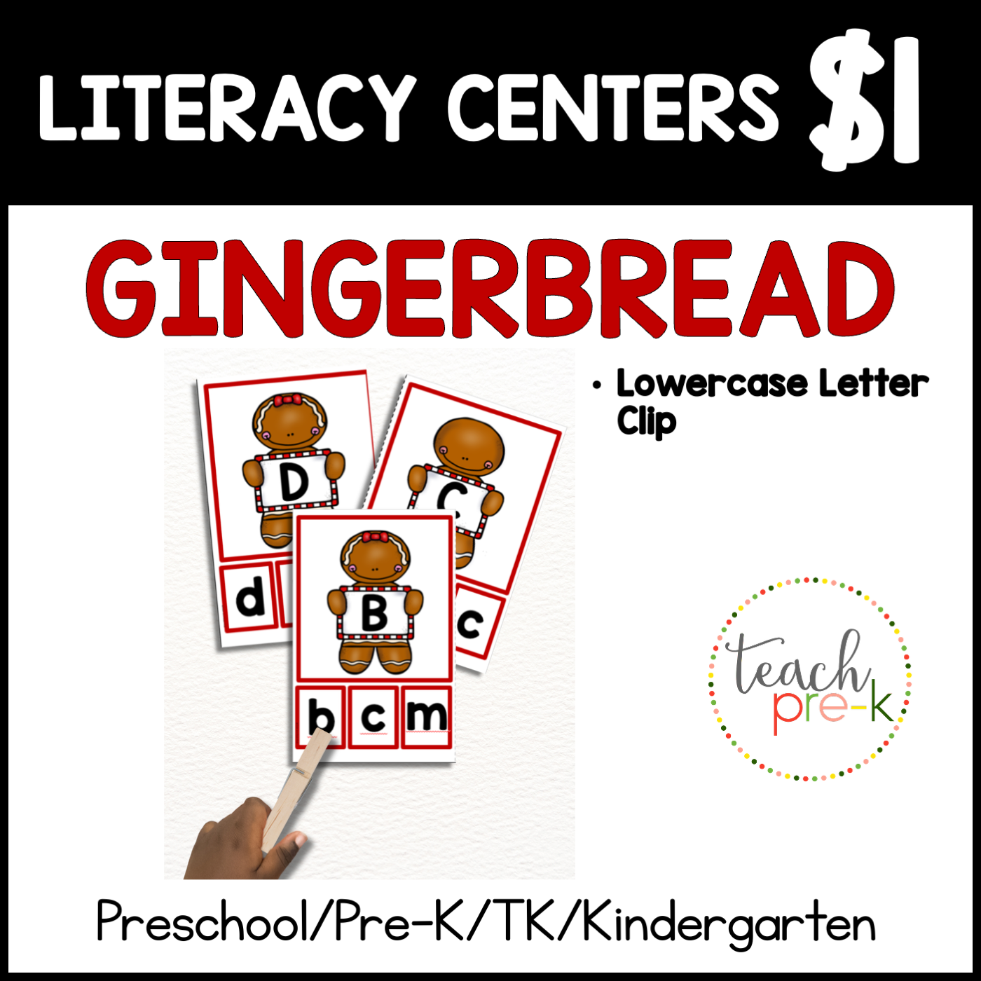 Gingerbread Literacy Centers/ Lowercase Letter Clip