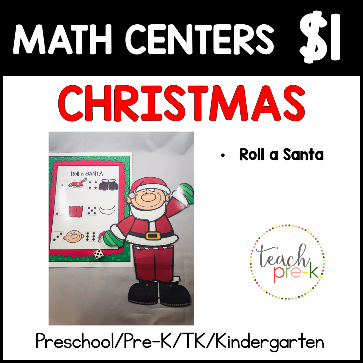 Christmas Math Centers/Roll A Santa