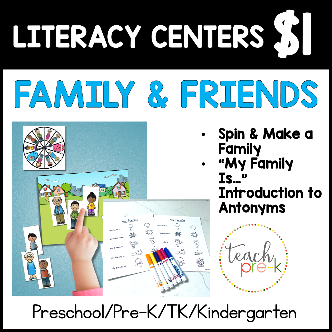 Family & Friends Literacy Centers/Spin & Make a Family, & "My Family is.." Introduction to Antonyms