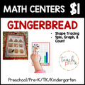 Gingerbread Math Centers/Trace the Shapes, & Spin, Graph, & Count Colorful Gingerbread Men