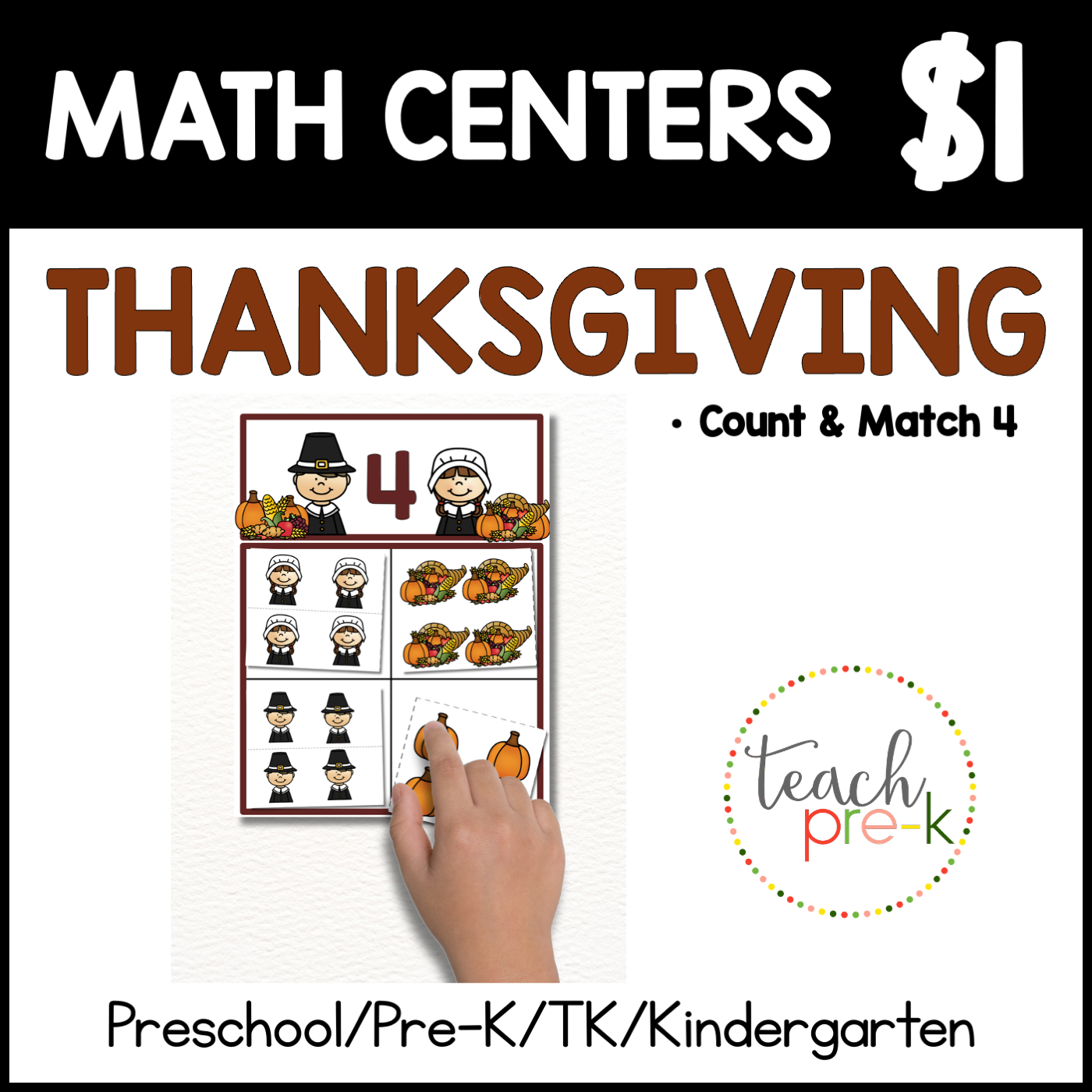 Thanksgiving Math Centers/Count & Match 4