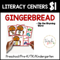 Gingerbread Literacy Centers/ Clip the Rhyme