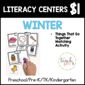 Winter Literacy Centers/Things That Go Together Matching Activity