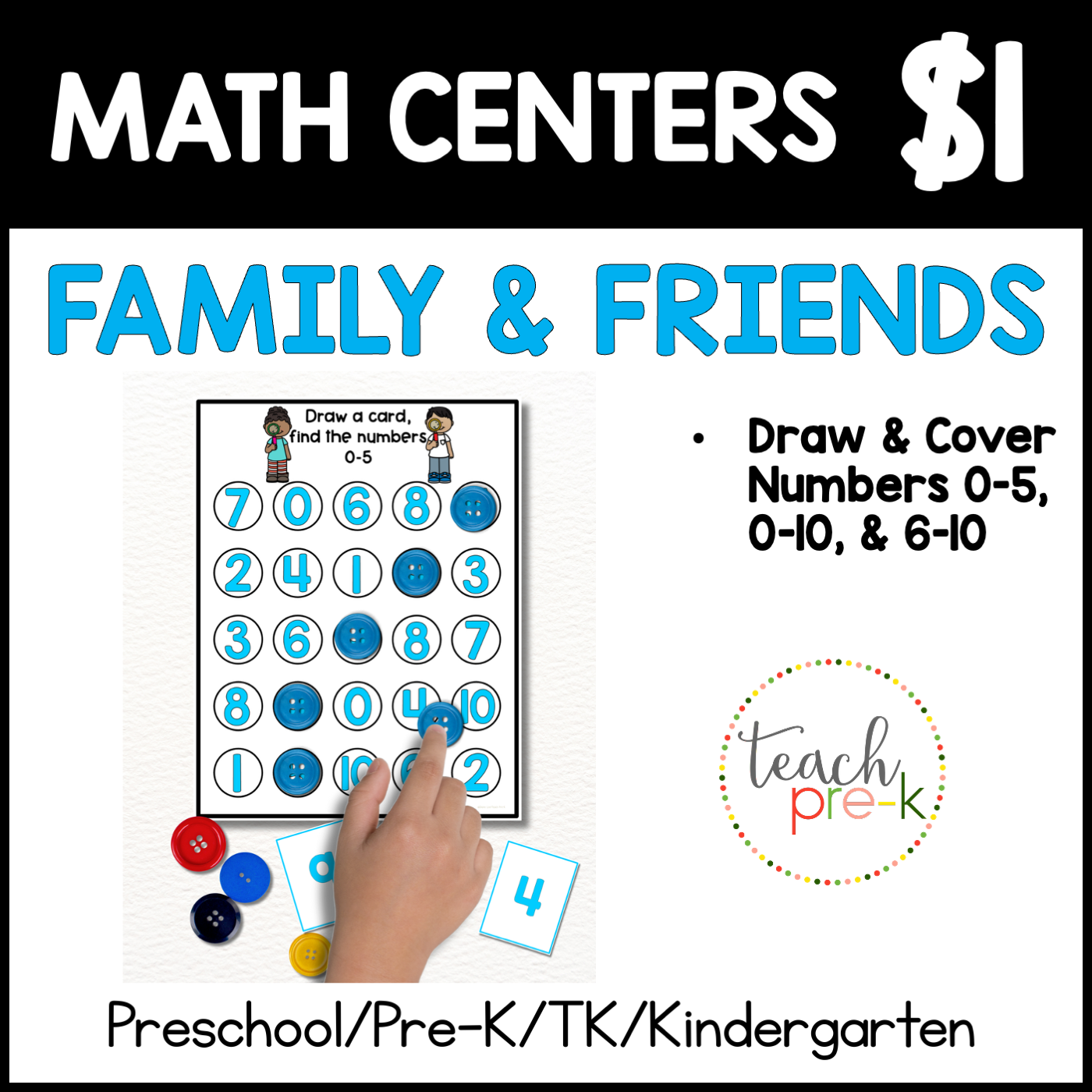 Family & Friends Math Centers/Draw & Cover the Numbers