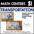 Transportation Math Centers/Count & Trace the Large Correct Formation Number, & Count & Small Trace Practice Cards