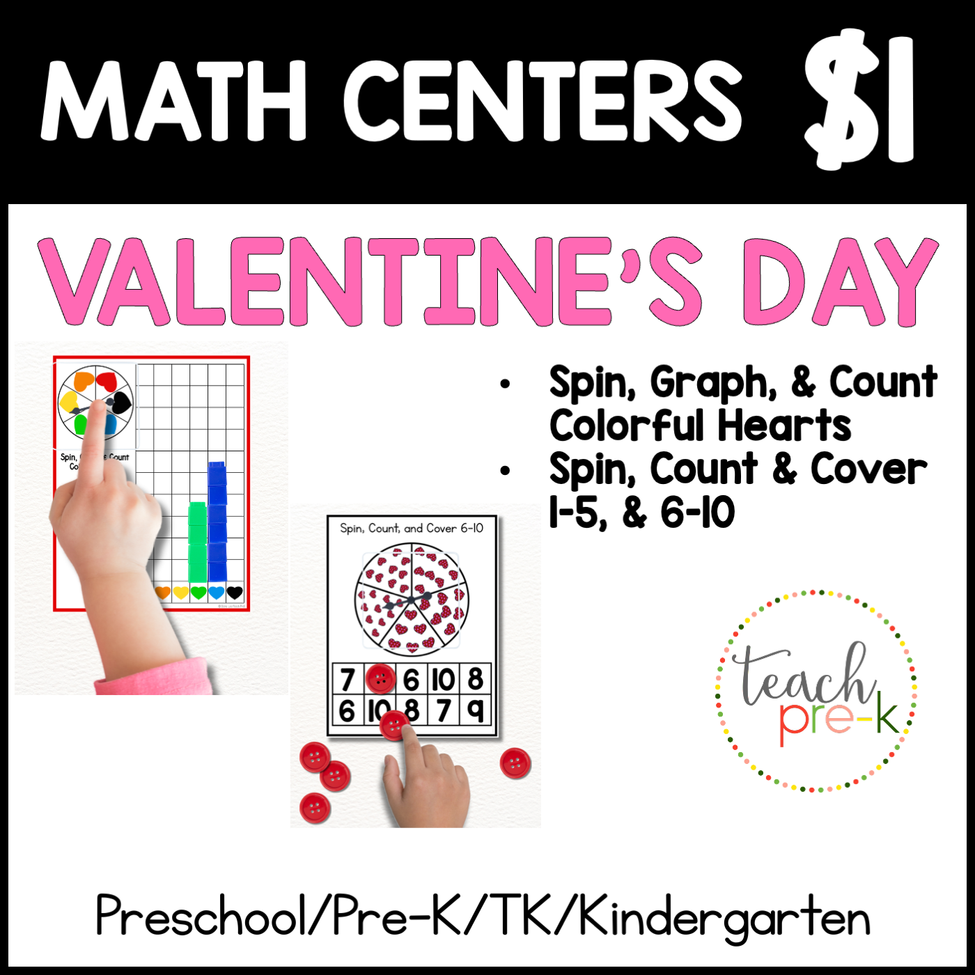 Valentine's Day Math Centers/Spin, Count & Graph, & Spin count & Cover 1-5 & 6-10