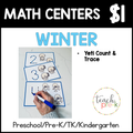 Winter Math Centers/Yeti Count & Trace
