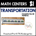 Transportation Math Centers/Complete the AB Patterns