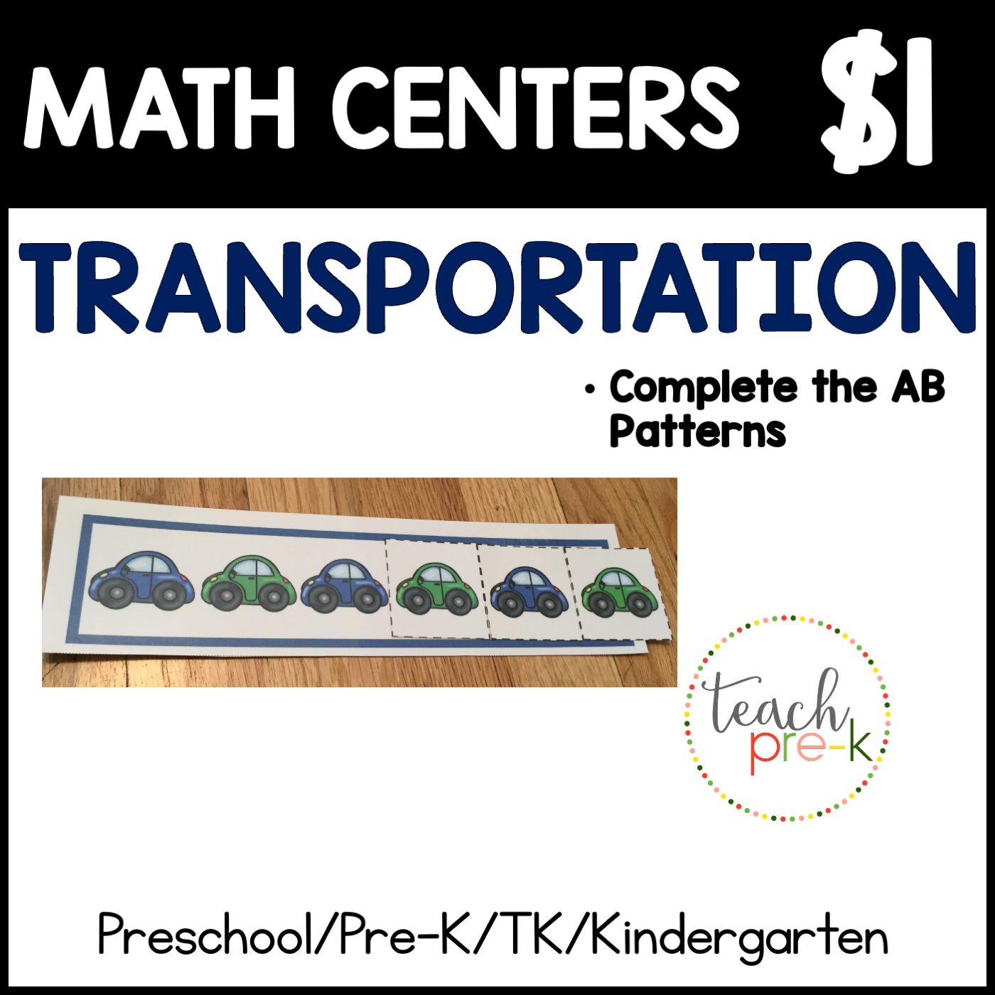 Transportation Math Centers/Complete the AB Patterns