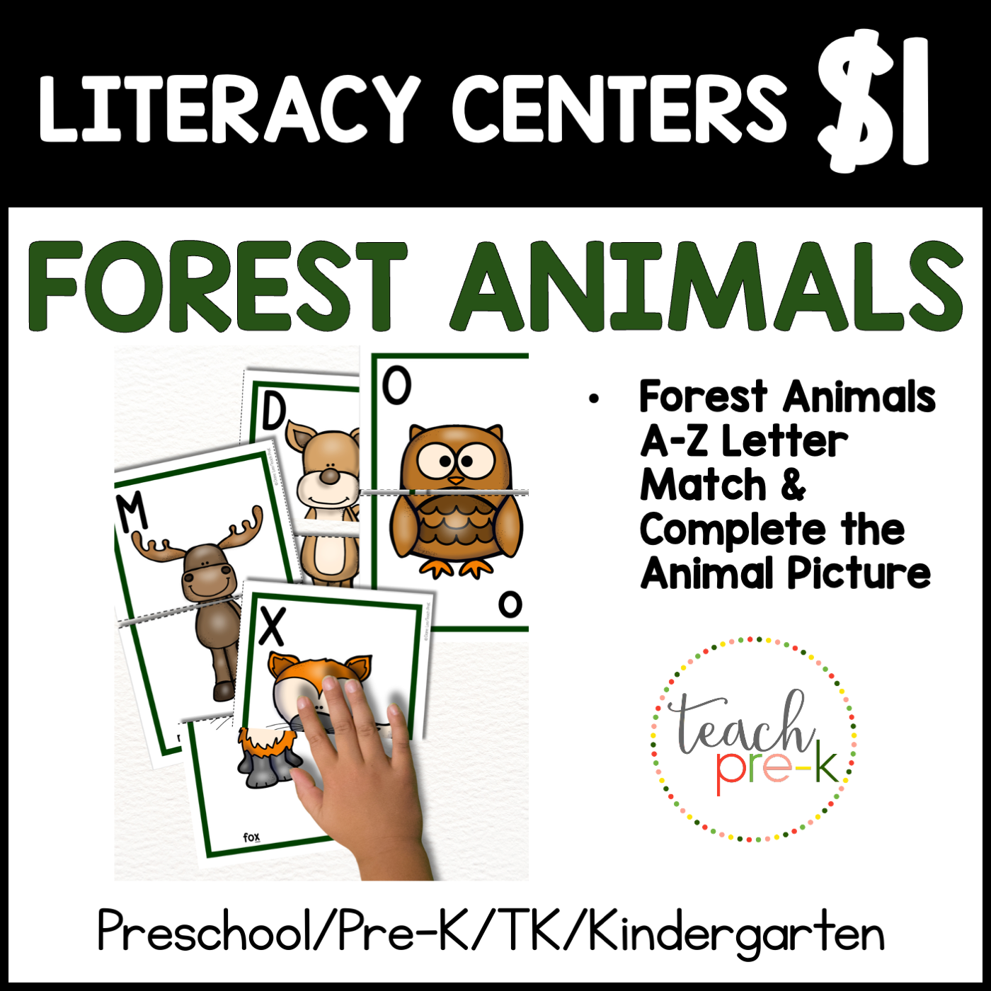 Forest Animals Literacy Centers/A-Z Letter Match to Complete the Animal Picture