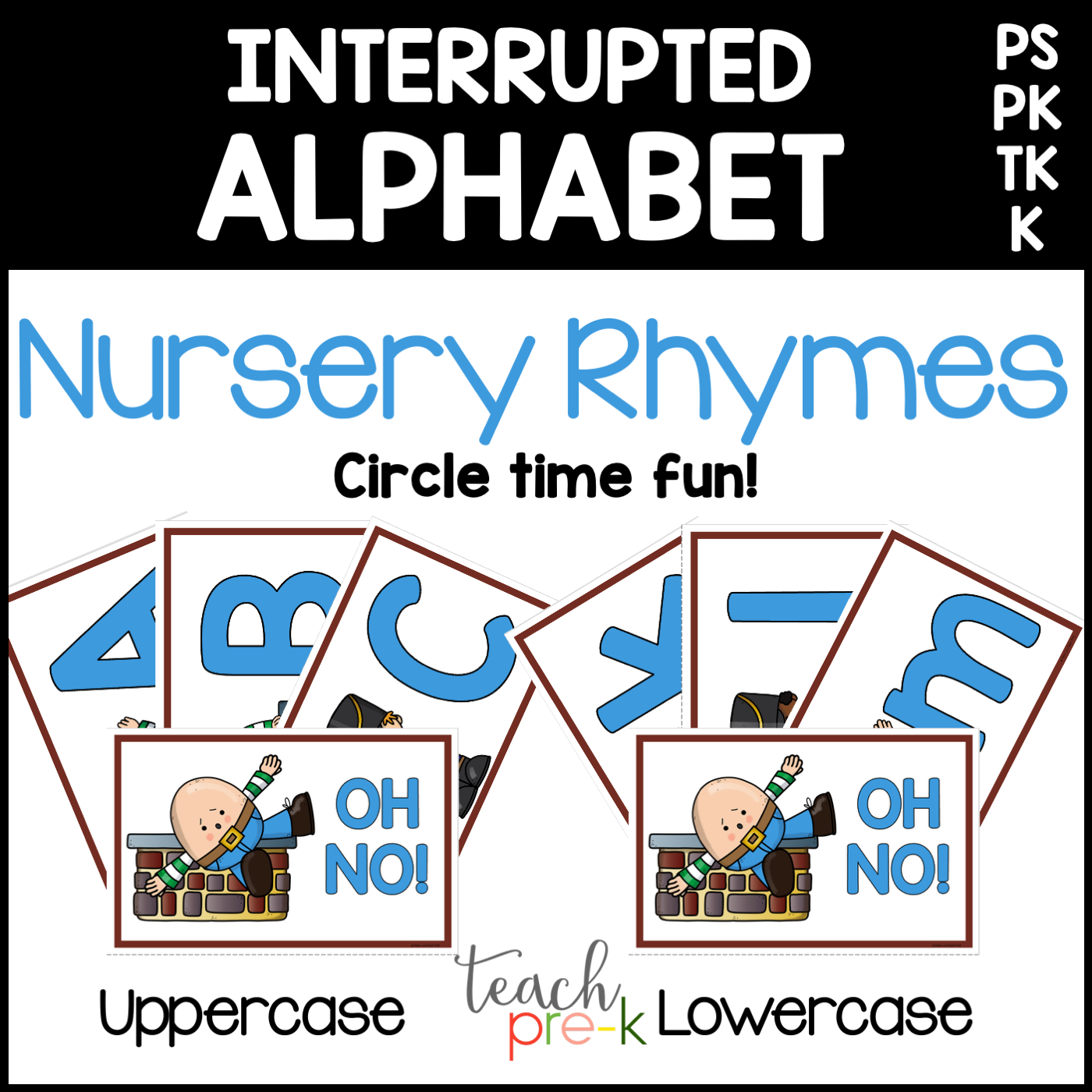 Nursery Rhymes Interrupted Alphabet