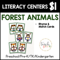 Forest Animals Literacy Centers/Rhyme & Match Cards