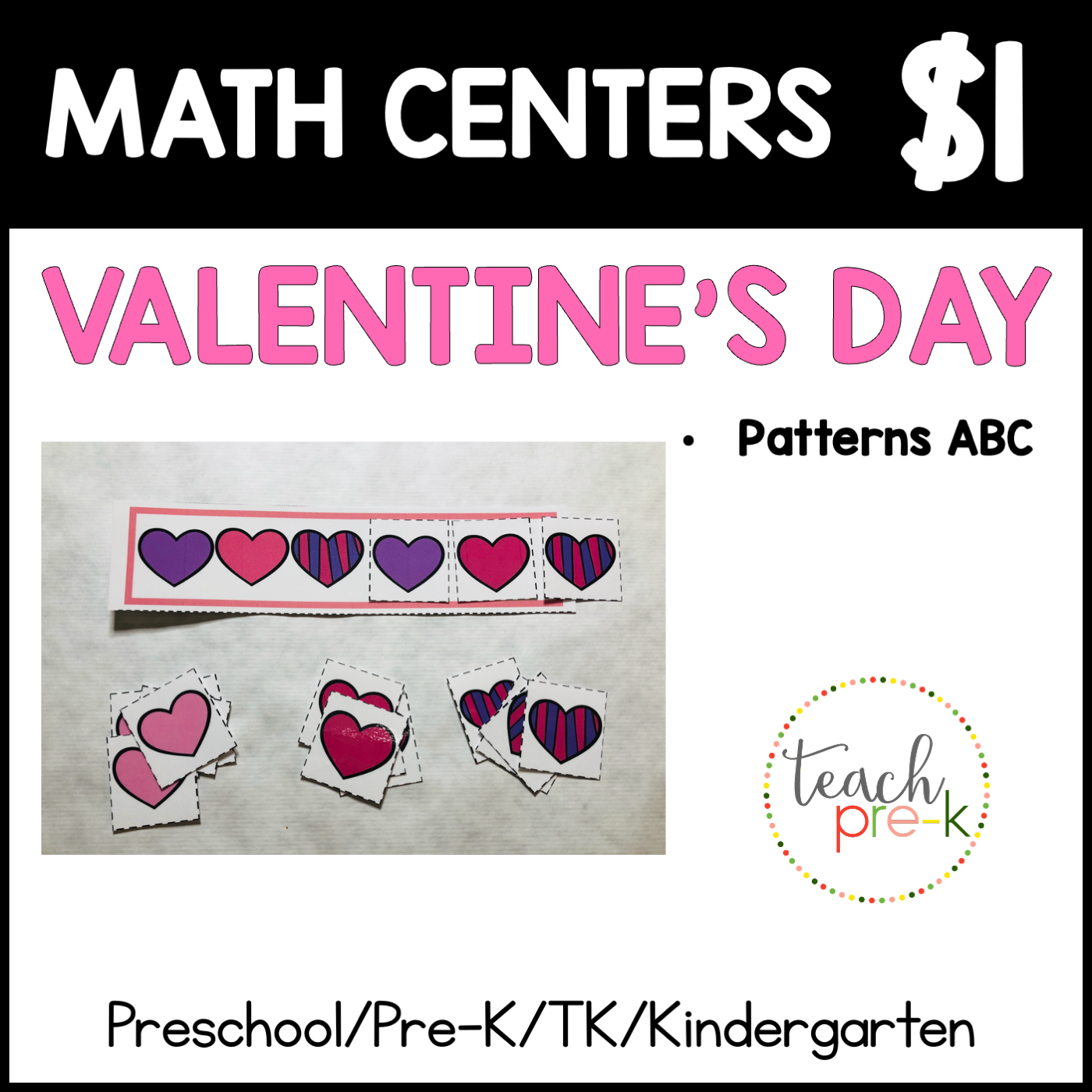 Valentine's Day Math Centers/Finish the Valentine Patterns ABC