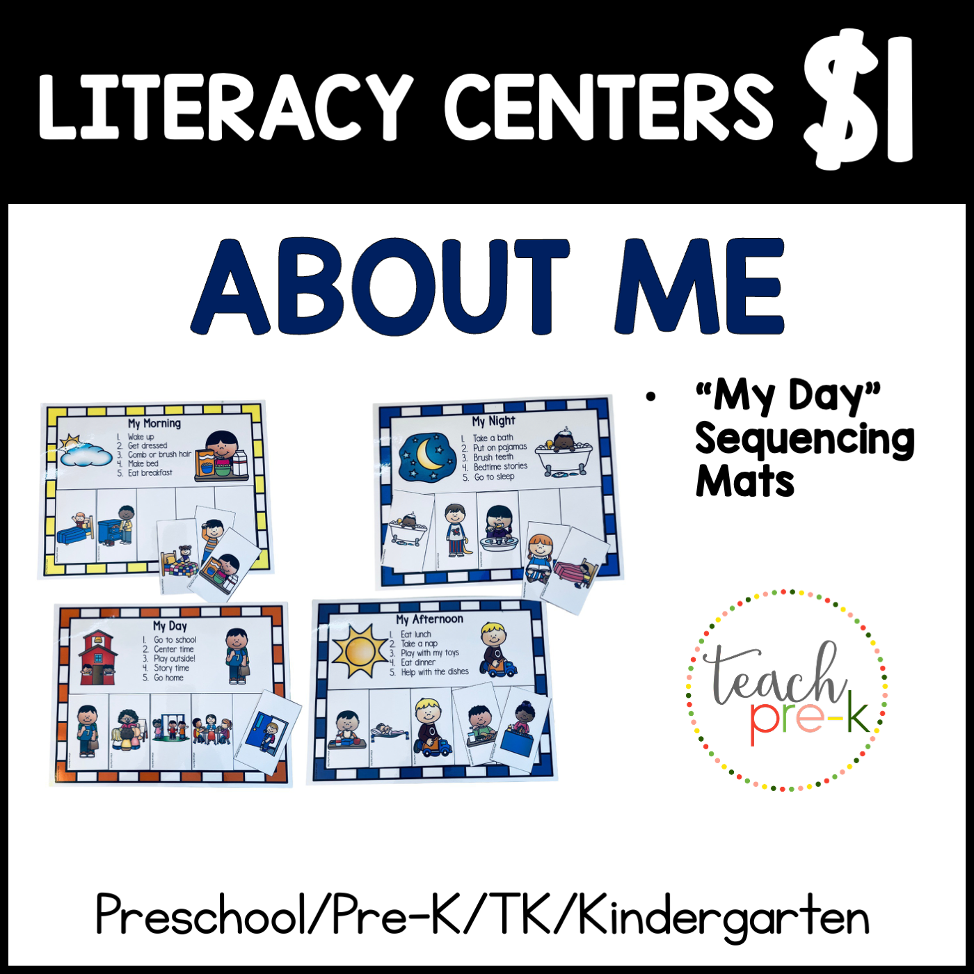 About Me Literacy Center/Parts of My Day Sequencing Mats