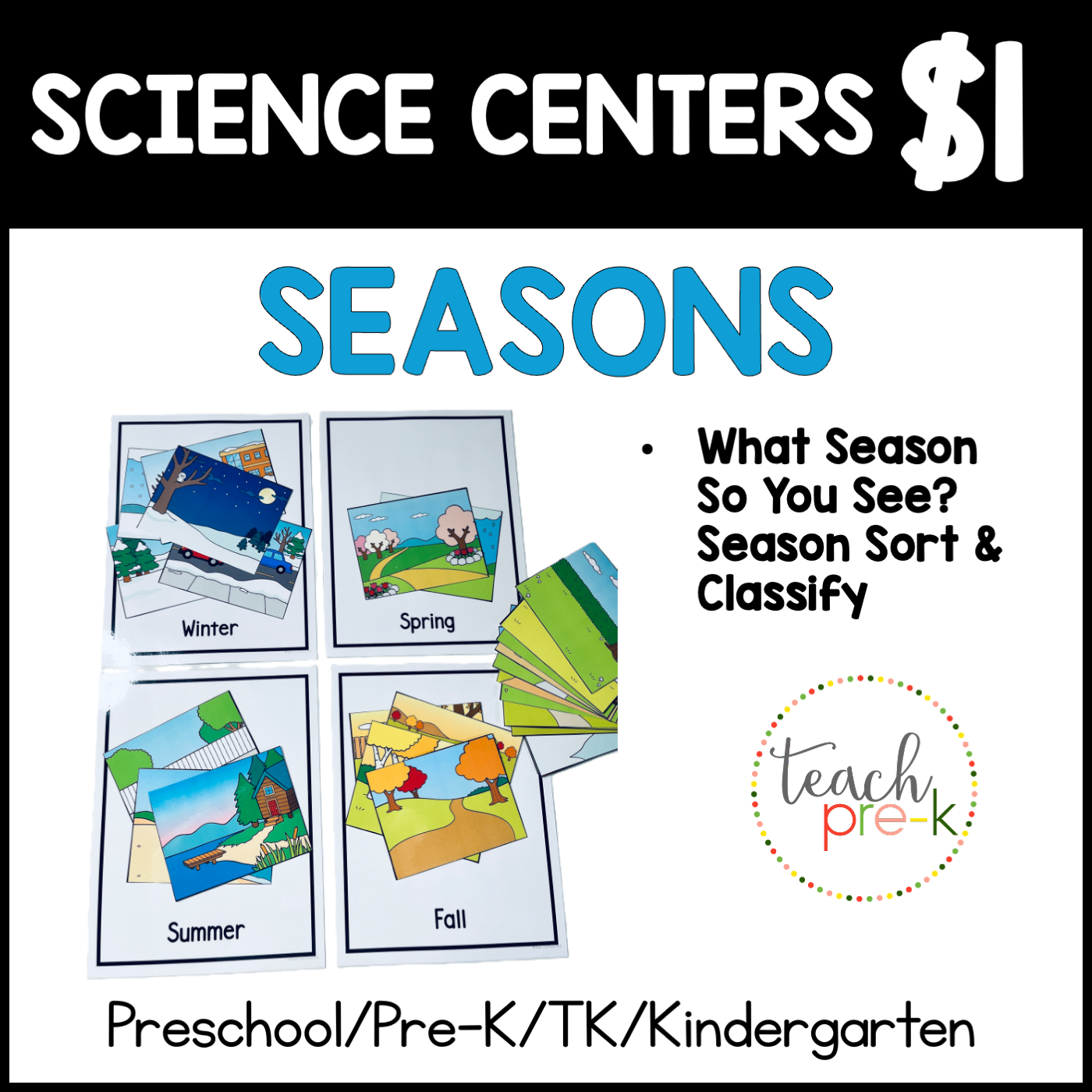 Seasons Science Centers/Sort & Classify