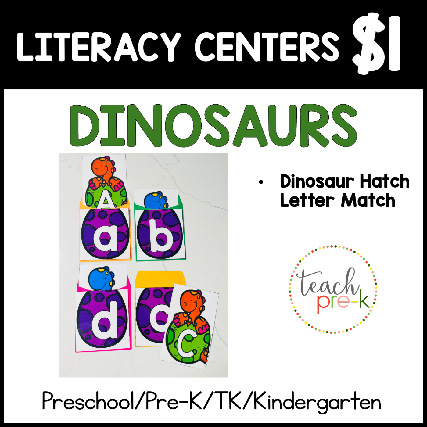 Dinosaur Literacy Centers/Dinosaurs Hatch & Match Letters