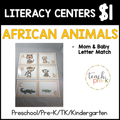 African Animals  Literacy Centers/Mom & Baby Letter Match