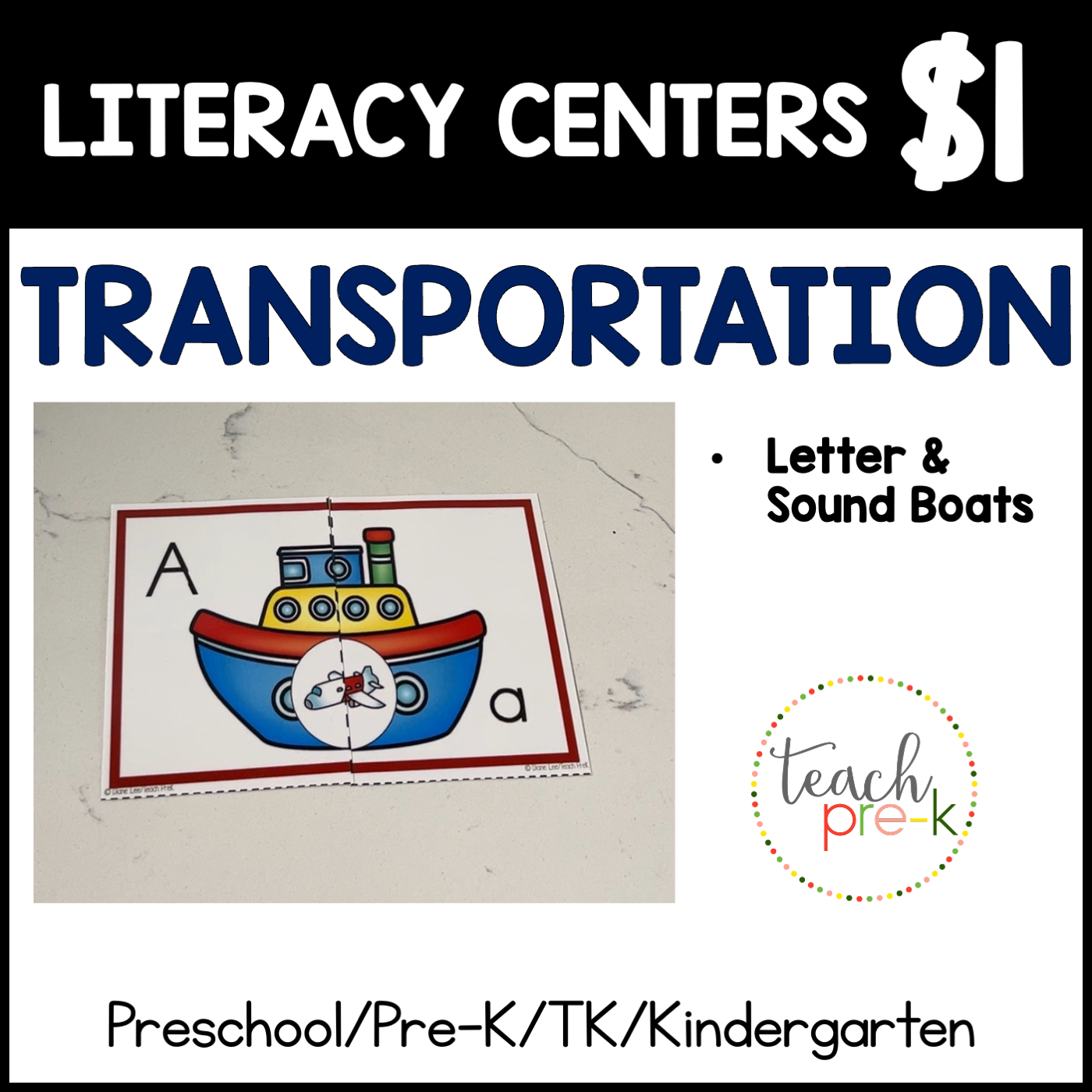 Transportation Literacy Centers/Letter Match & Beginning Sounds Boats