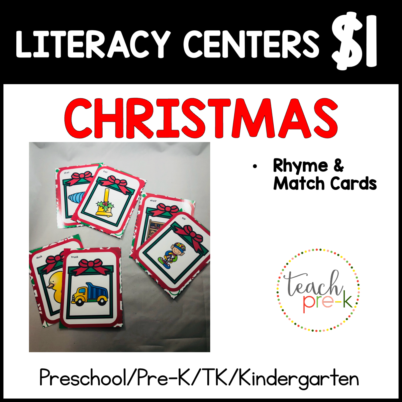 Christmas Literacy Centers/Rhyme & Match Cards