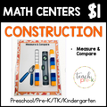 Construction Math Centers/Measure & Compare