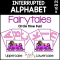 Fairytales Interrupted Alphabet