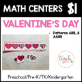 Valentine's Day Math Centers/Finish the Valentine Patterns ABB, & AABB