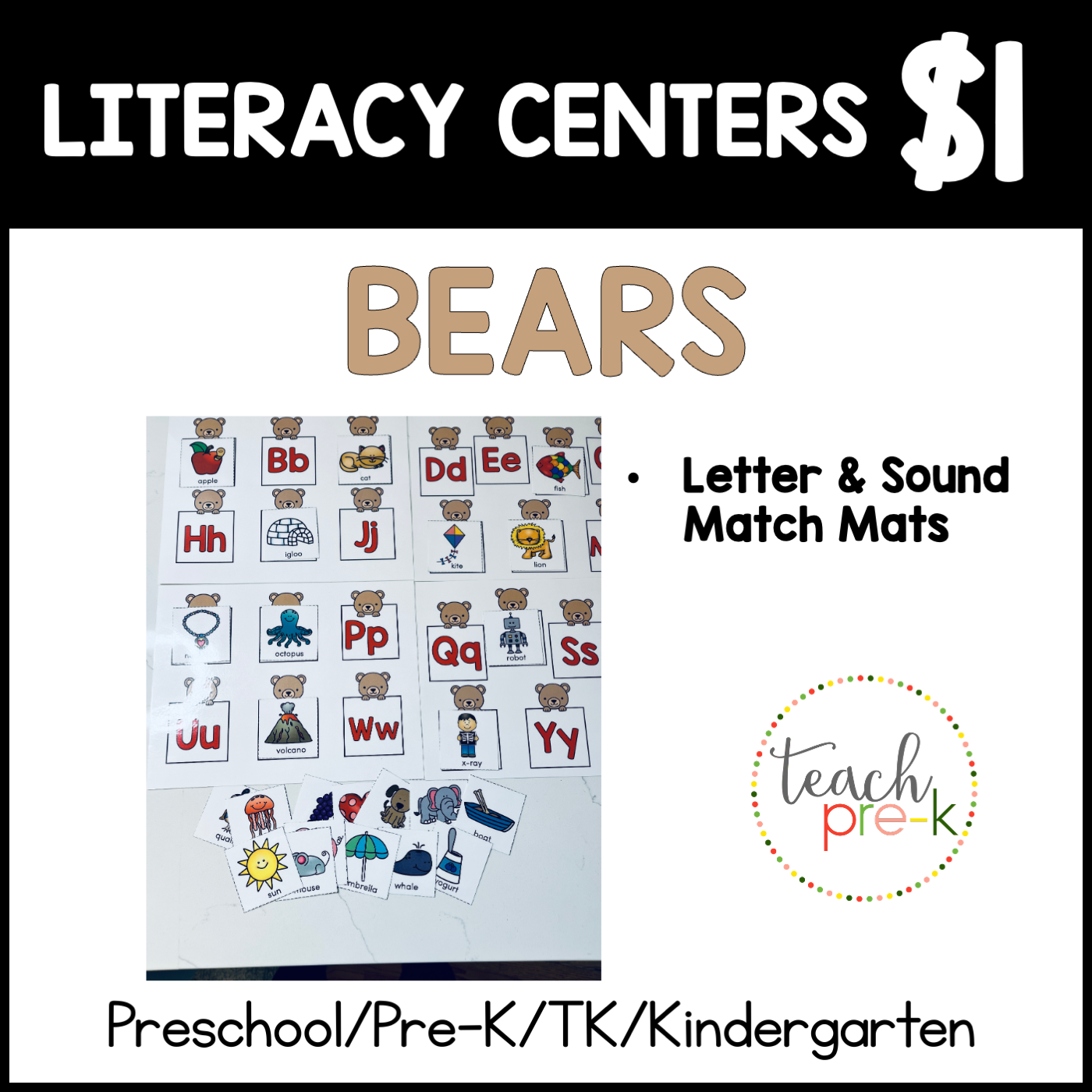 Bears Literacy Centers/Letter & Sound Match Mats