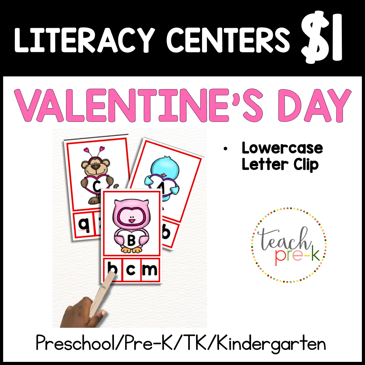 Valentine's Day Literacy Centers/Lowercase Letter Clip