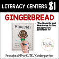 Gingerbread Literacy Centers/ "The Gingerbread Man Loose in the School" Story Extension Kit