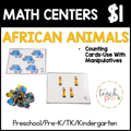African Animals Math Centers/Counting Cards to Use With Manipulatives