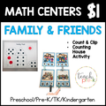 Family & Friends Math Centers/Count & Clip, & Counting House Activity
