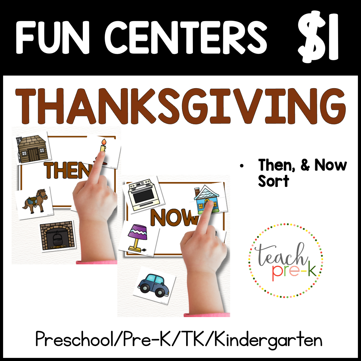 Thanksgiving Fun Centers/Then & Now Sort