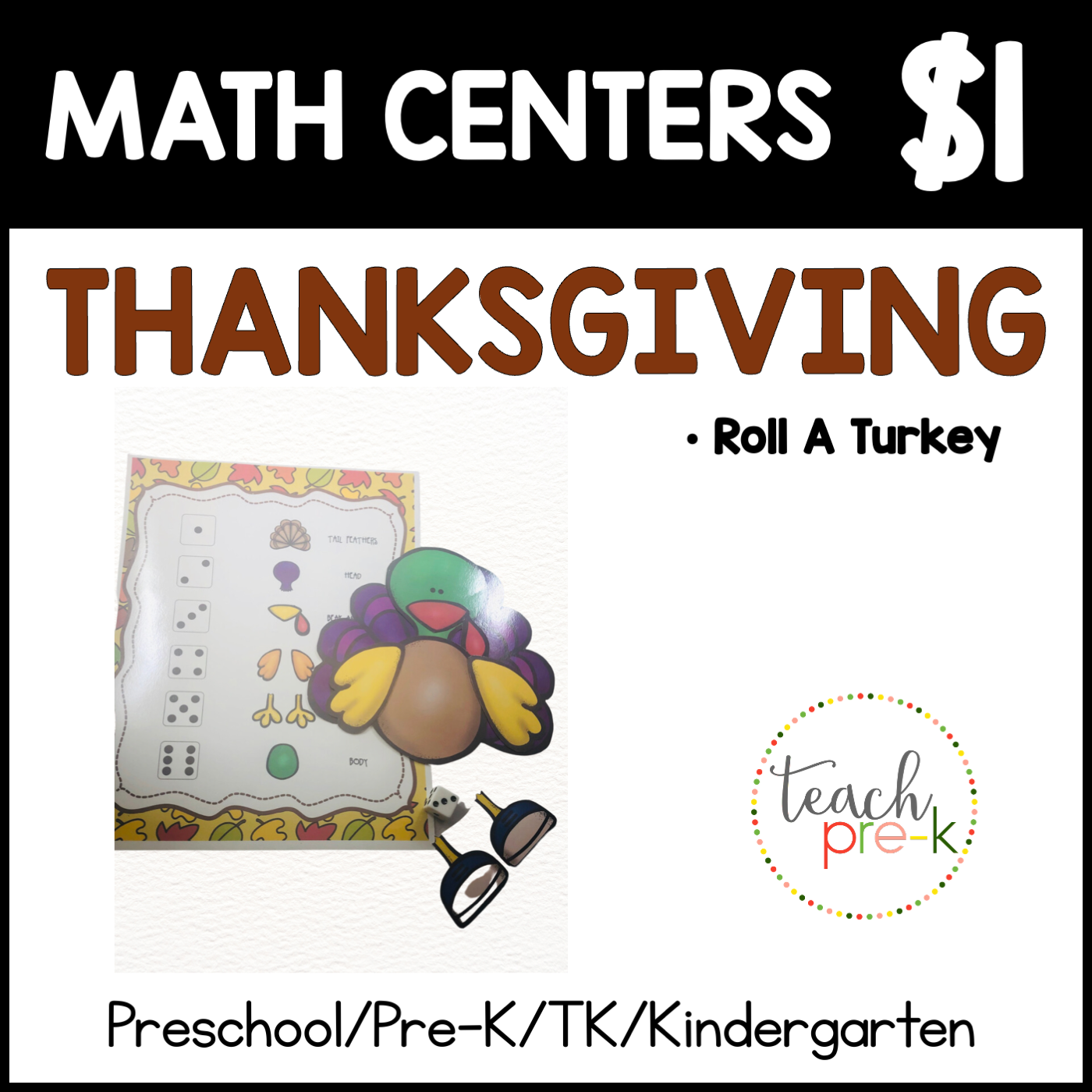 Thanksgiving Math Centers/Roll a Turkey