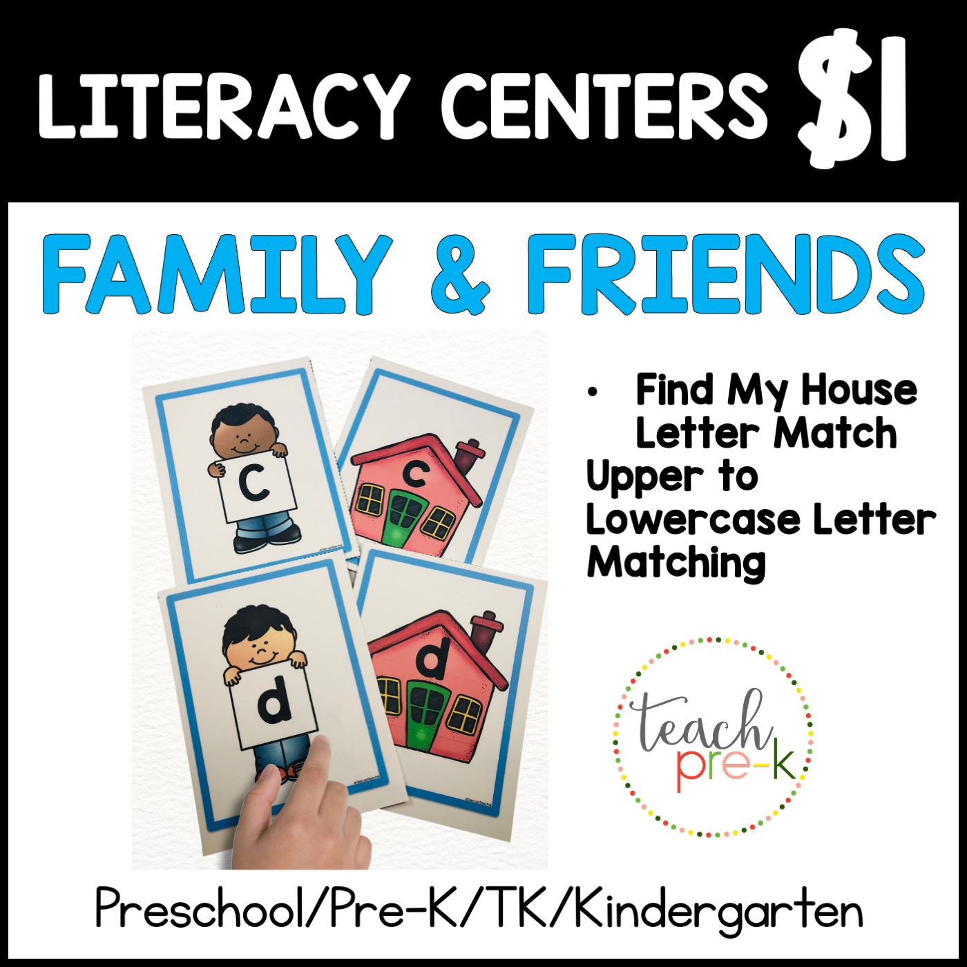 Family & Friends Literacy Centers/Find My House Letter Match