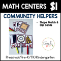 Community Helpers Math Centers/Shape Match & Clip Cards