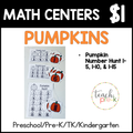 Pumpkin Math Centers/Pumpkin Number Hunt 1-5, 1-10, & 1-15