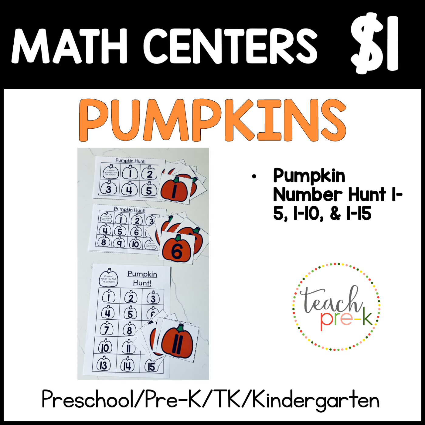 Pumpkin Math Centers/Pumpkin Number Hunt 1-5, 1-10, & 1-15