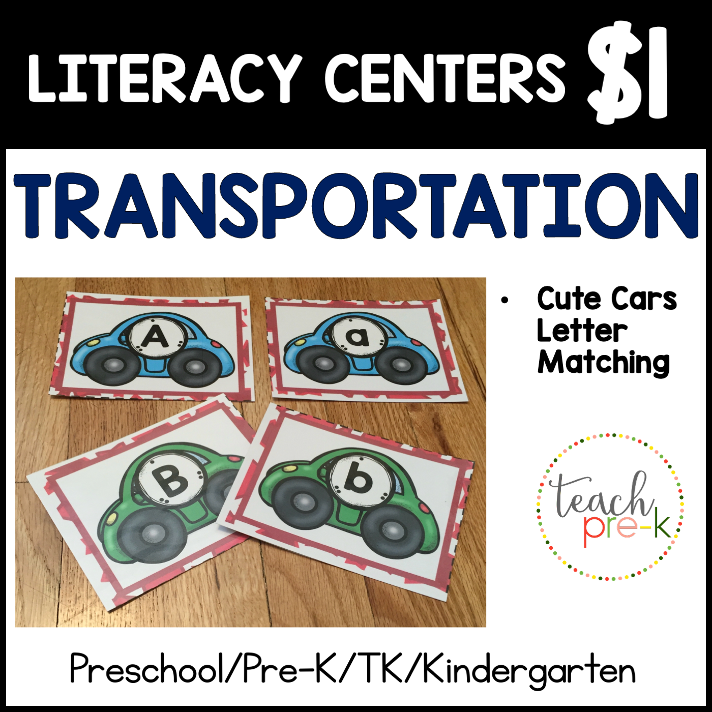 Transportation Literacy Centers/Cute Cars Letter Matching