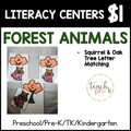 Forest Animals Literacy Centers/Squirrel & Tree Letter Matching
