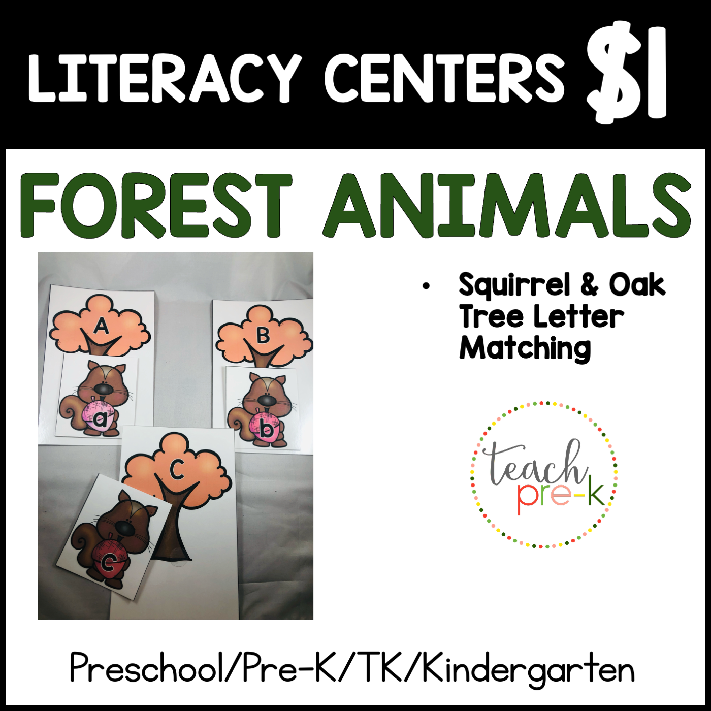 Forest Animals Literacy Centers/Squirrel & Tree Letter Matching
