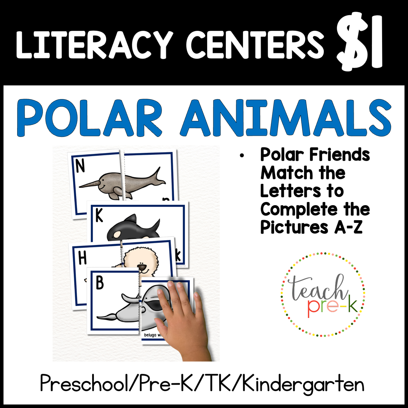 Polar Animals Literacy Center/Match the Letters, Complete the Picture