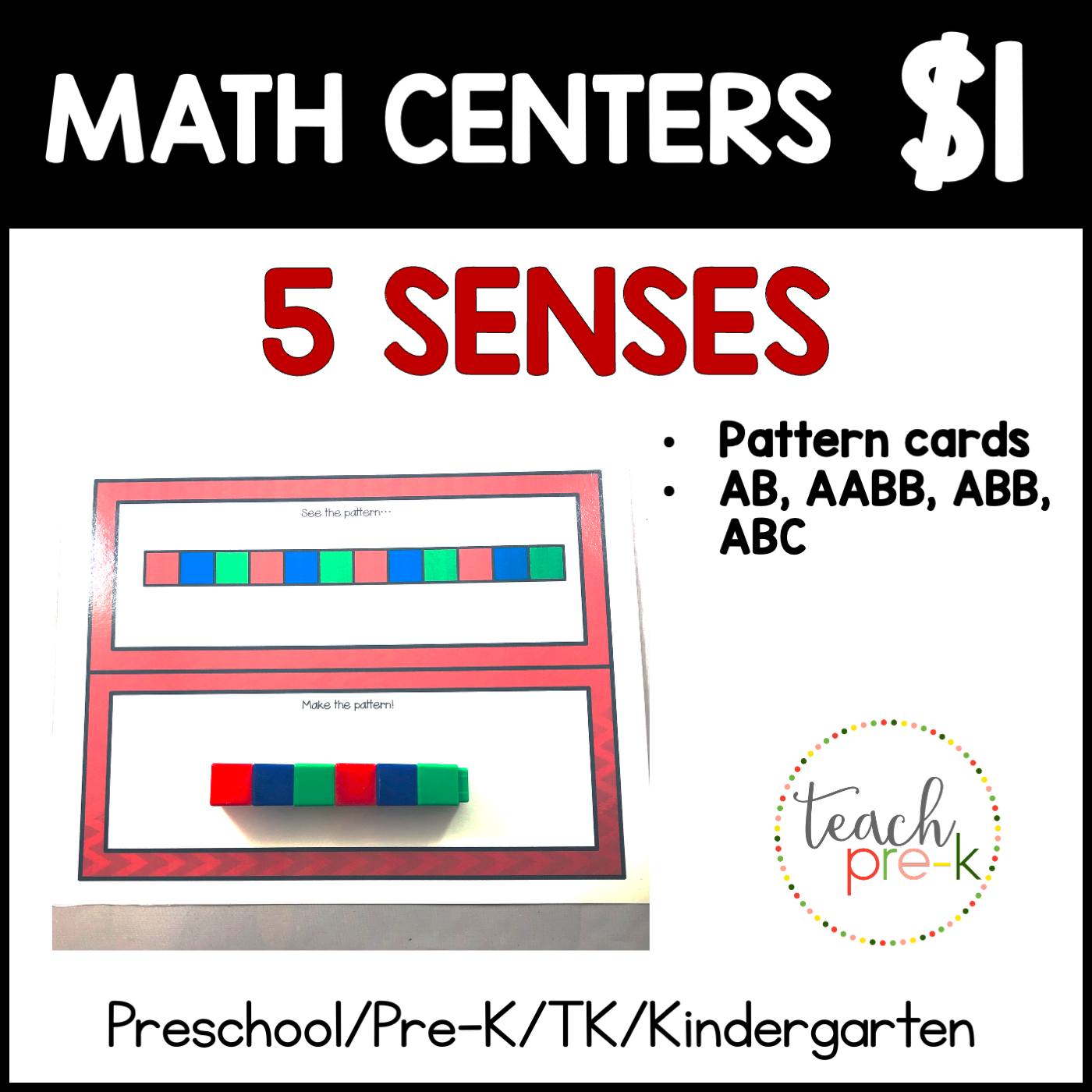 5 Senses Math Centers/See the Pattern, Make the Pattern