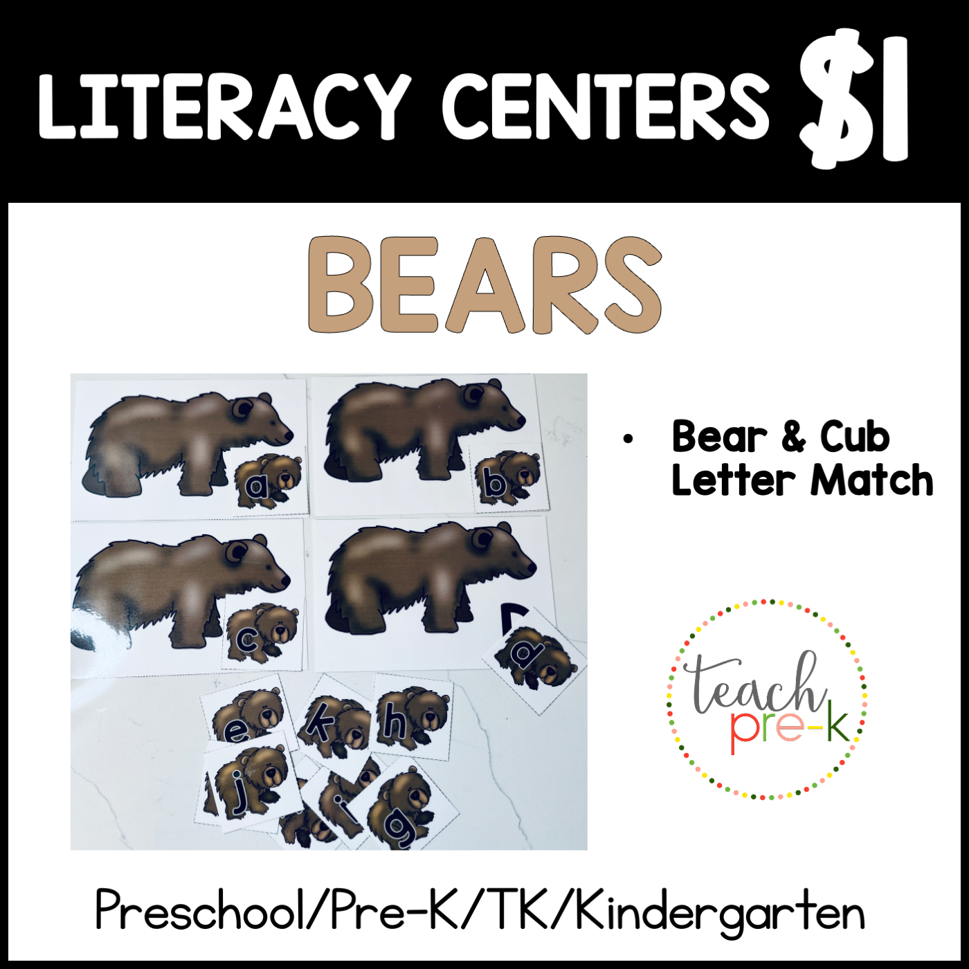 Bears Literacy Centers/Bear & Cub Letter Match