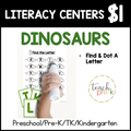 Dinosaur Literacy Centers/Find & Dot a Letter