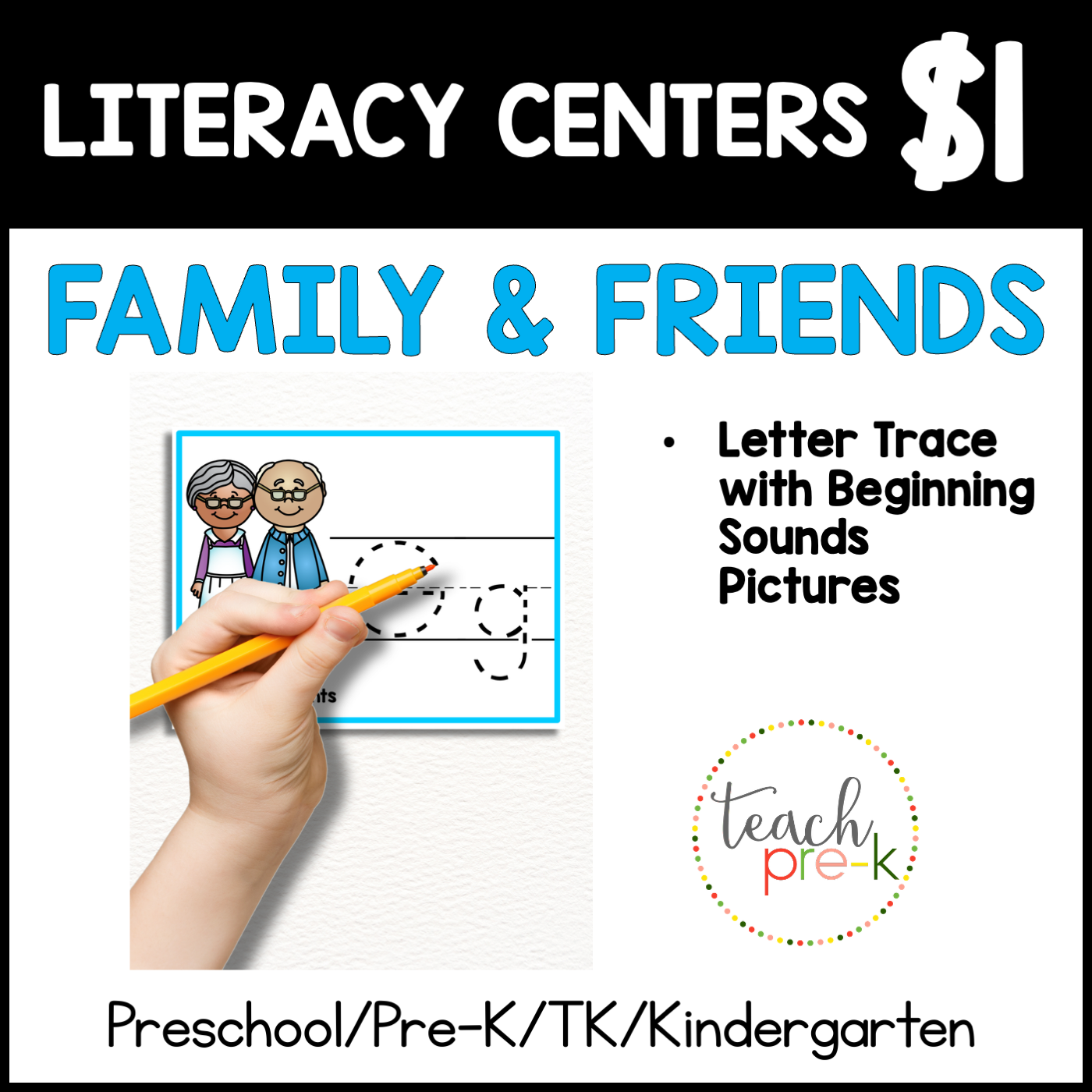 Family & Friends Literacy Centers/Letter Trace With Family Beginning Sound Pictures