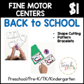 Back to School Fine Motor Centers/Shape Cutting & Pattern Bacelets