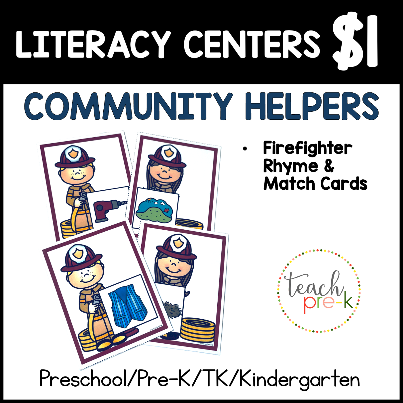 Community Helpers Literacy Centers/Firefighter Rhyme & Match Cards