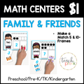 Family & Friends Math Centers/Make a Match With 5 & 10-Frames