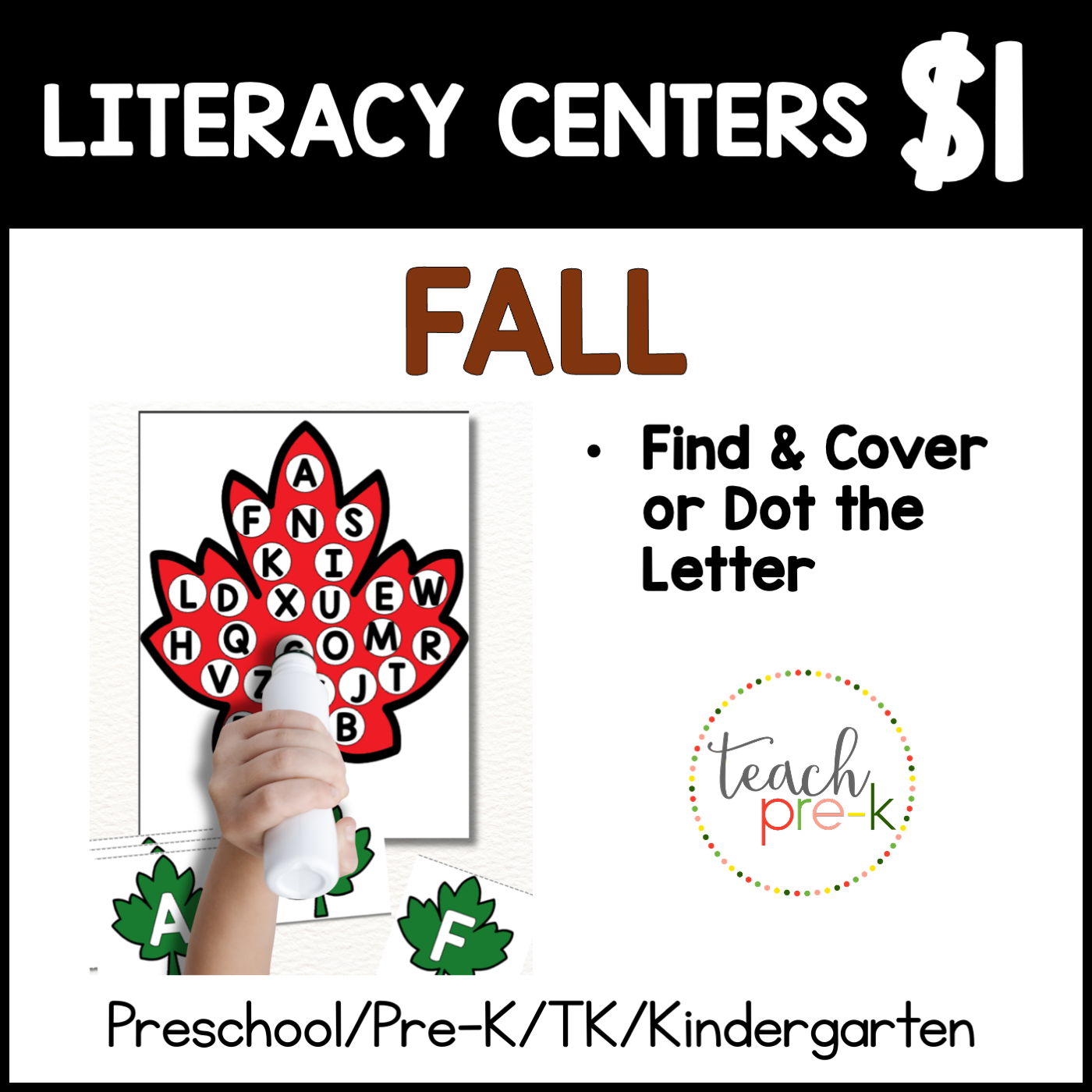 Fall Literacy Centers/Find & Cover or Dot the Letters